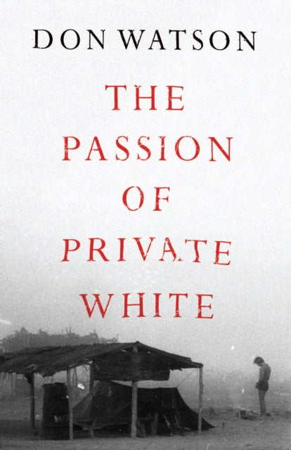 The Passion of Private White-9781398506930