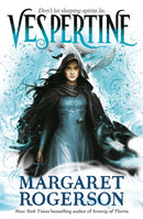Vespertine : The new TOP-TEN BESTSELLER from the New York Times bestselling author of Sorcery of Thorns and An Enchantment of Ravens-9781398507944