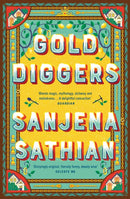 Gold Diggers : 'Magical and entirely original' -Shondaland-9781398509054