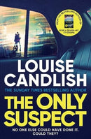 The Only Suspect : An ingenious psychological thriller from the bestselling author of Our Holiday-9781398509825