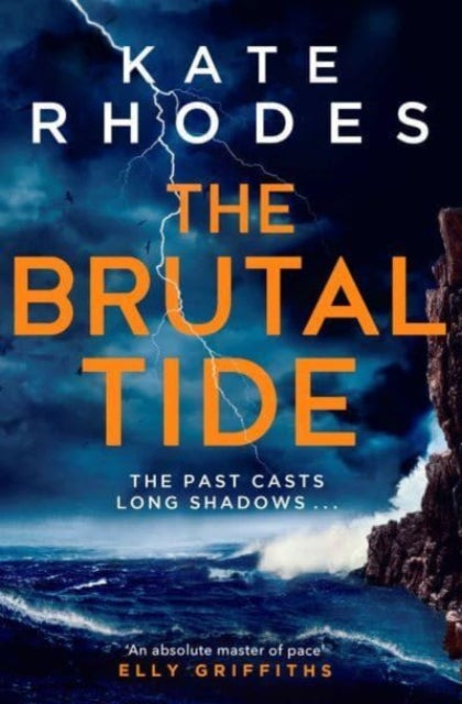 The Brutal Tide : The Isles of Scilly Mysteries: 6-9781398510333