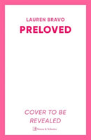 Preloved : A sparklingly witty and relatable debut novel-9781398510654