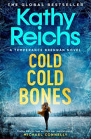 Cold, Cold Bones : the absolutely addictive, unputdownable forensic thriller with the most devilish twist-9781398510814