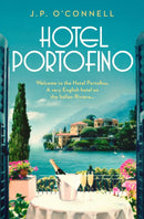 Hotel Portofino : NOW A MAJOR ITV DRAMA-9781398511750