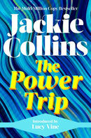 The Power Trip : introduced by Lucy Vine-9781398517608