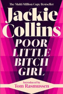 Poor Little Bitch Girl : introduced by Tom Rasmussen-9781398521148