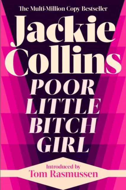 Poor Little Bitch Girl : introduced by Tom Rasmussen-9781398521148