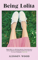 Being Lolita : A Memoir-9781398701205