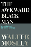 The Awkward Black Man-9781398704565