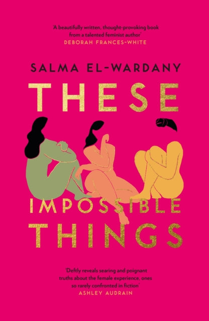 These Impossible Things : An unforgettable story of love and friendship-9781398705777