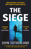 The Siege : The fast-paced thriller from a former Met Police negotiator-9781398707566