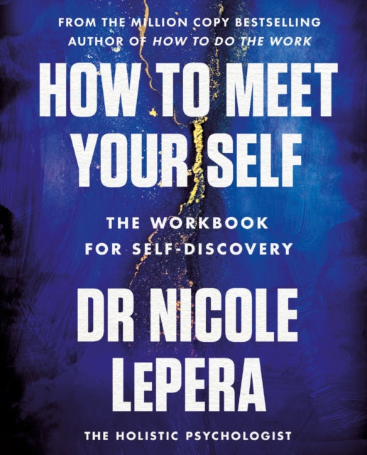 How to Meet Your Self : the million-copy bestselling author-9781398710733