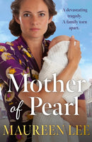 Mother Of Pearl : A heart-wrenching Liverpool saga about families and their secrets-9781398714809
