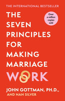The Seven Principles For Making Marriage Work-9781398718395