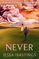 Never : The brand new series from the author of MAGNOLIA PARKS-9781398720565