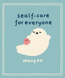 Sealf-Care for Everyone : .-9781398720718