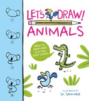 Let's Draw! Animals : Draw 50 Creatures in a Few Easy Steps!-9781398812604