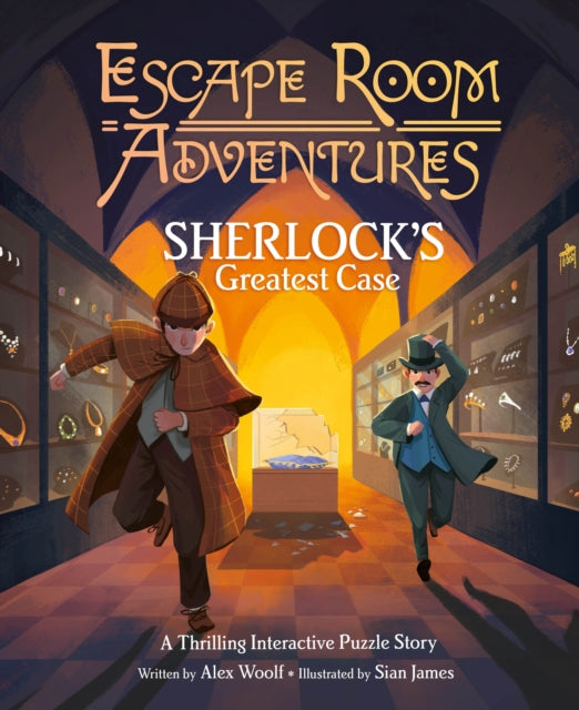 Escape Room Adventures: Sherlock's Greatest Case : A Thrilling Interactive Puzzle Story-9781398813786