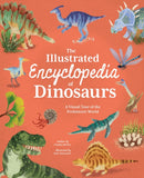The Illustrated Encyclopedia of Dinosaurs : A Visual Tour of the Prehistoric World-9781398816466
