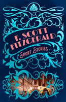 F. Scott Fitzgerald Short Stories-9781398824201