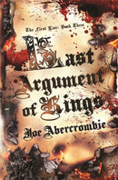 Last Argument Of Kings : Book Three-9781399604321