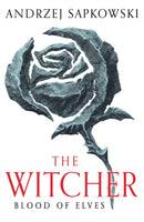 Blood of Elves : The bestselling novel which inspired season 2 of Netflix's The Witcher-9781399611404