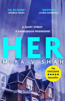Her : An unputdownable psychological thriller with an ending you will never see coming-9781399701228