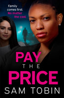 Pay the Price : an explosive and gripping gangland crime thriller that will keep you hooked!-9781399701747