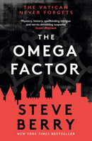 The Omega Factor : The New York Times bestselling action and adventure thriller that will have you on the  edge of your seat-9781399706353