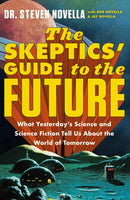 The Skeptics' Guide to the Future-9781399706735