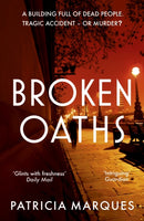 Broken Oaths : An electric, chilling new crime thriller perfect for fans of Nadine Matheson-9781399707268