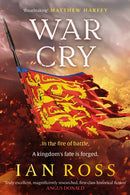 War Cry : The gripping 13th century medieval adventure for fans of Matthew Harffy and Elizabeth Chadwick-9781399708883
