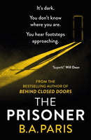 The Prisoner : The unputdownable psychological thriller from the Queen of domestic suspense-9781399710213