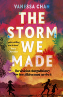 The Storm We Made : A heartbreaking literary debut of WWII to delight fans of Anthony Doerr and Pachinko-9781399712576