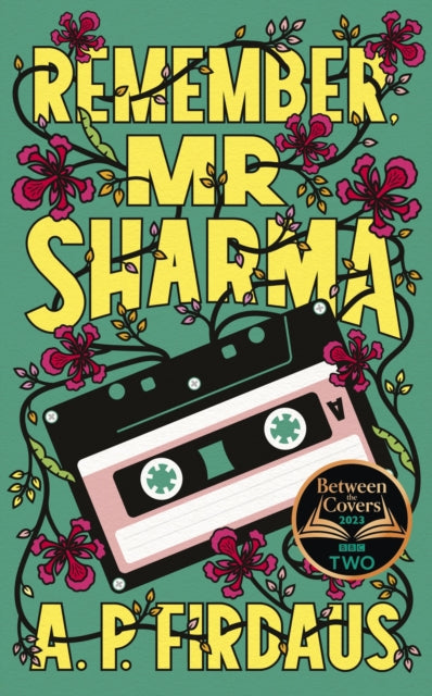 Remember, Mr Sharma : A BBC2 Between the Covers Book Club Pick-9781399714433