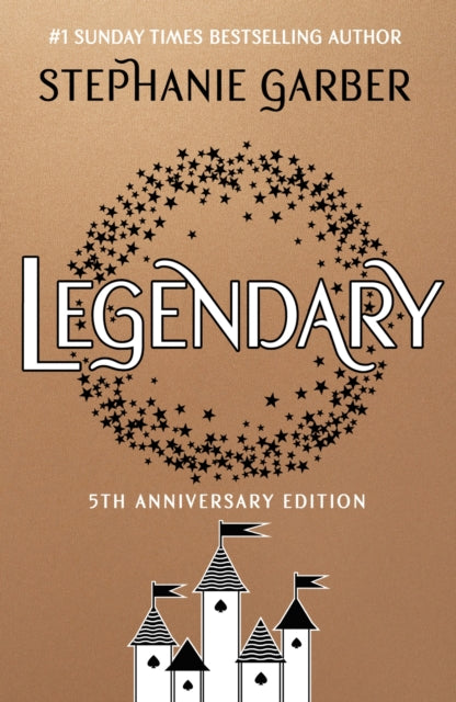 Legendary : 5th Anniversary Edition with a stunning foiled jacket-9781399721974