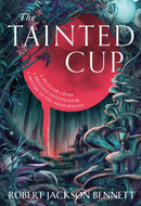 The Tainted Cup : an exceptional fantasy mystery with a classic detective duo-9781399725354
