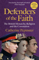 Defenders of the Faith : King Charles III's coronation will see Christianity take centre stage-9781399800075