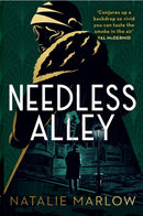 Needless Alley : The critically acclaimed historical crime debut-9781399801812