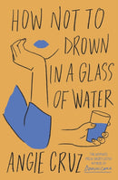 How Not to Drown in a Glass of Water-9781399806916