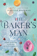 The Baker's Man : An Enchanting and Whimsical Novel from a USA TODAY Bestselling Author-9781400240470