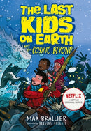 The Last Kids on Earth and the Cosmic Beyond-9781405295123