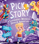 Pick a Story: A Superhero Mermaid Dragon Adventure-9781405299060