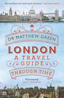 London : A Travel Guide Through Time-9781405919142