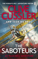The Saboteurs : Isaac Bell