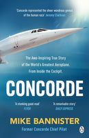 Concorde : The thrilling account of history's most extraordinary airliner-9781405951920