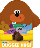 Hey Duggee: Duggee Hug-9781405954686