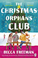 The Christmas Orphans Club : The perfect uplifting and heart-warming read-9781405957496