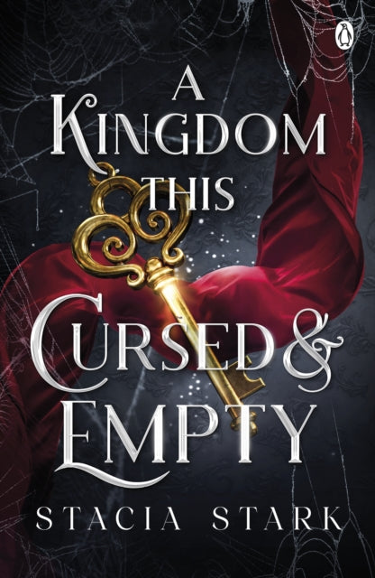 A Kingdom This Cursed and Empty : (Kingdom of Lies, book 2)-9781405967693