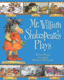 Mr William Shakespeare's Plays : Entertaining comic-strip retellings of the best-loved plays, perfect for introducing children 6+ to Shakespeare-9781406323344